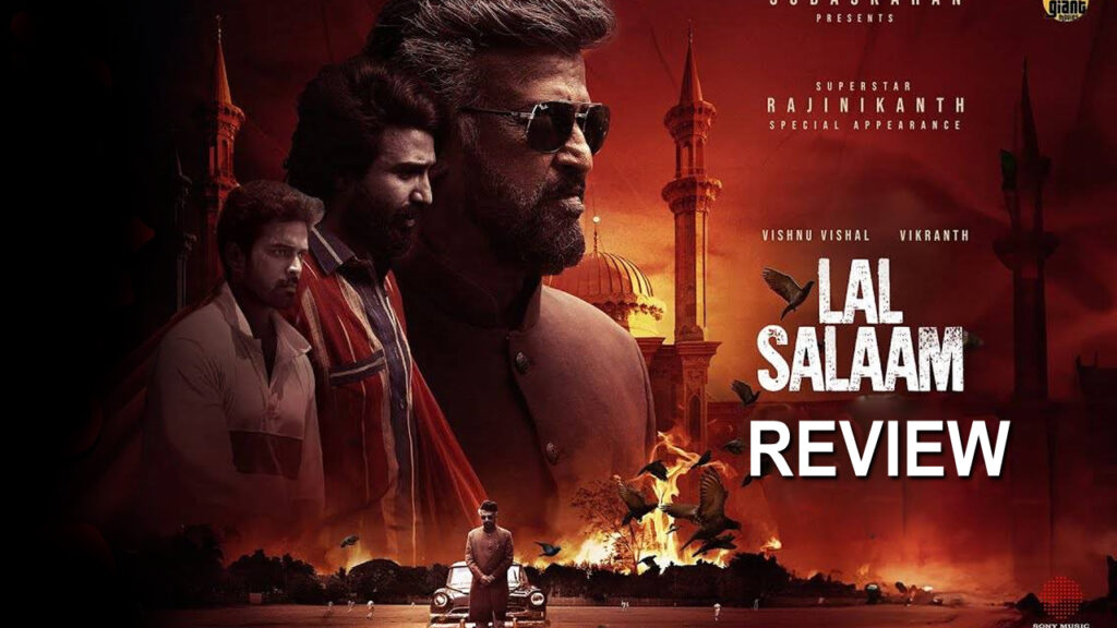 Lal Salaam Movie Review: లాల్ సలామ్ మూవీ ఫుల్ రివ్యూ…